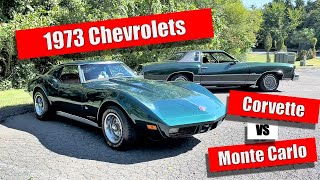 1973 Chevy Corvette And Monte Carlo Comparison