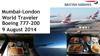 British Airways WORLD TRAVELER ECONOMY Class: Mumbai to London Heathrow