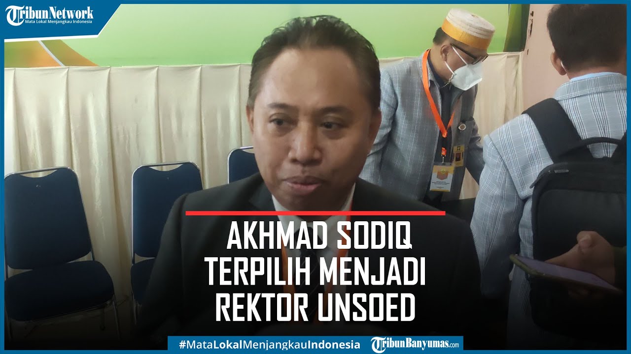Prof Akhmad Sodiq Terpilih Menjadi Rektor Unsoed 2022 2026