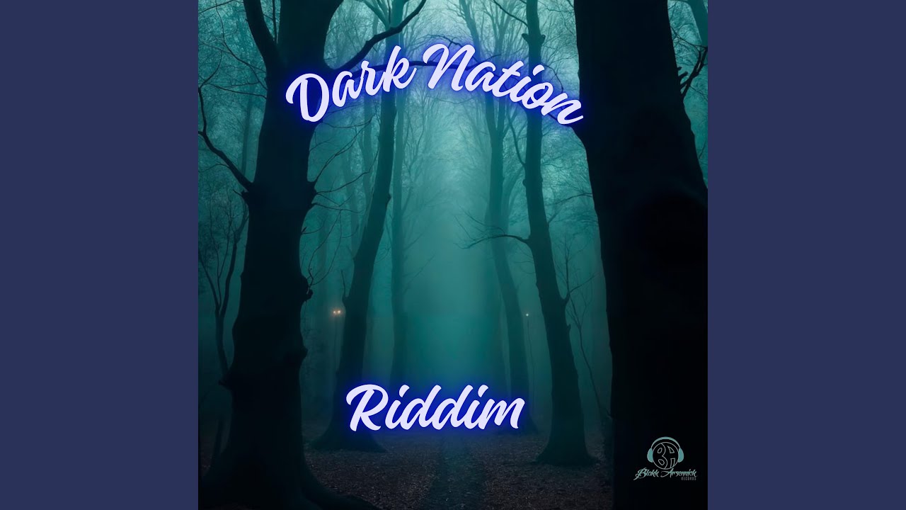 Dark Nation Riddim