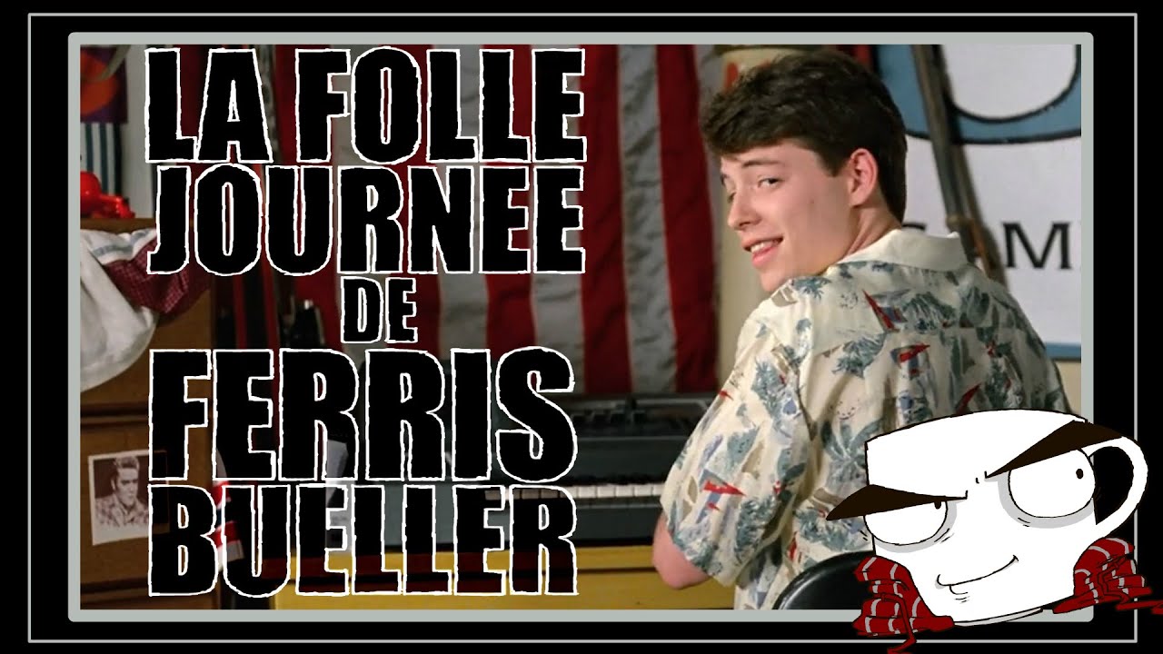 La Folle Journée de Ferris Bueller L