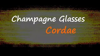 Cordae - Champagne Glasses (Lyrics)