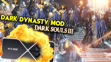 This DS3 Mod Is The Ultimate RTX 3090 Test - Dark Dynasty Mod Funny Moments PART 2