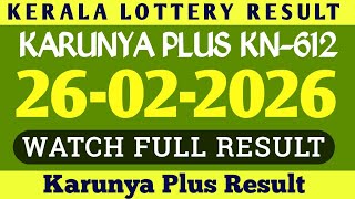 Download Lagu KERALA KARUNYA PLUS KN-612 KERALA LOTTERY RESULT 26.02.2026|KERALA LOTTERY RESULT TODAY MP3
