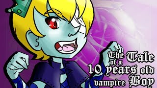 The Tale of a Ten Years Old Vampire Boy