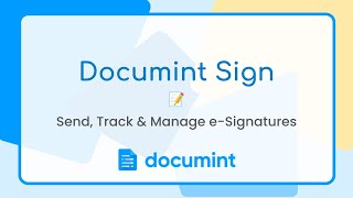 Documint Sign: Send, Track & Manage e-Signatures 📝