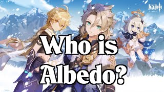 Albedo retrospective (New Character lore series!)