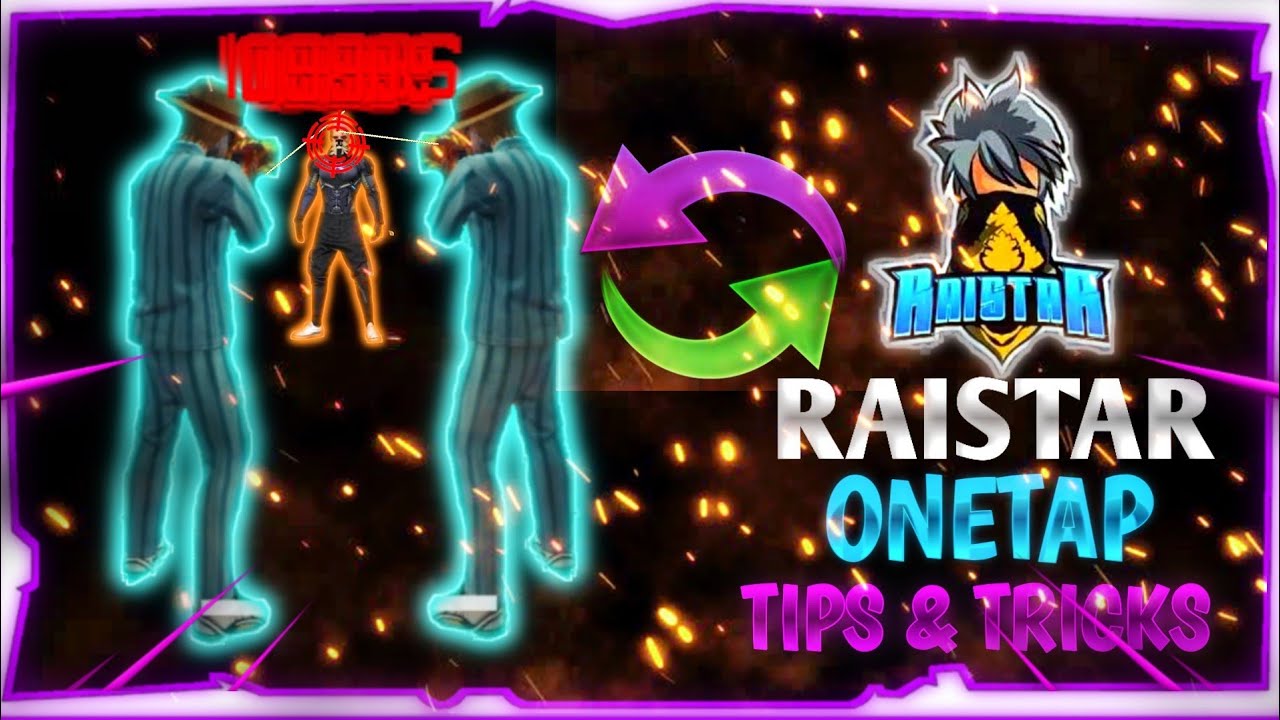 HOW TO DO ONETAP HEADSHOT LIKE RAISTAR|| RAISTAR ROTATION HEADSHOT TRICK || TAMIL ||