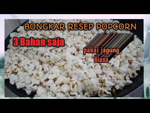 Cara Bikin Popcorn Pakai Jagung Biasa