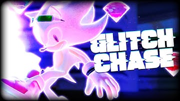 Glitch Chase