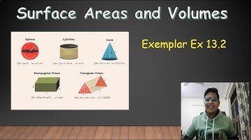 Surface Area and Volume | NCERT Exemplar | Class IX | Ex 13.2 | Maths | Excitonium | Ronit Jain