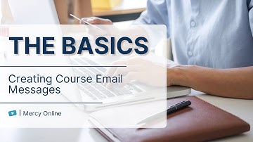 Creating Course Email Messages