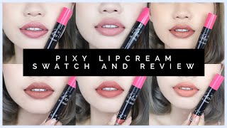 Review & Swatches Lip Cream Pixy No 02, 06, 11, 12, 13, 16