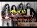 WHAT IF: Dave Mustaine Wasn't Fired From Metallica?