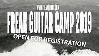 Freak Guitar Camp 2019 open for registration!