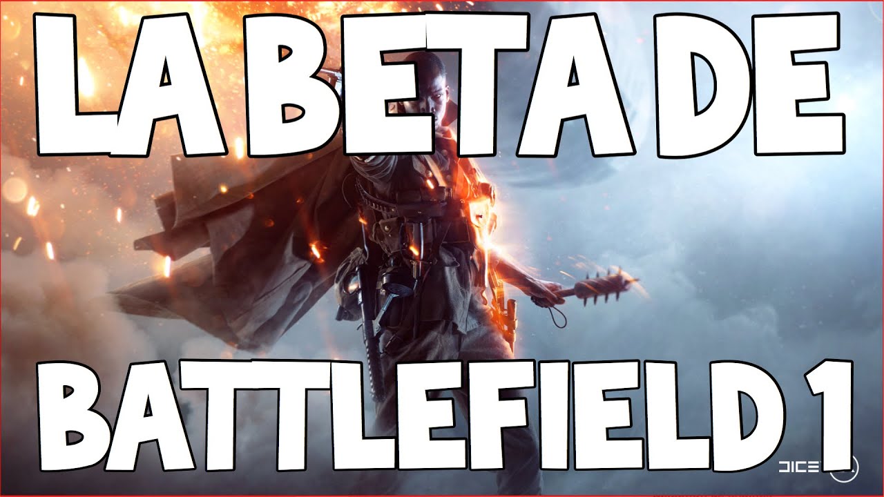 (PS4) TUTO : Jouer au Multijoueur de BATTLEFIELD 1 avant sa sortie ! (BETA)