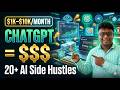 20+ Ways People Are Using ChatGPT to Make $1k–$10kMonth