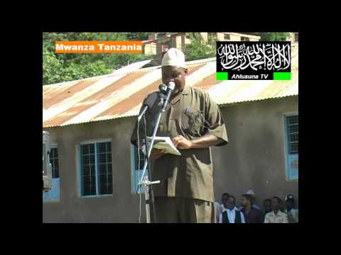 Historia Ya Uislamu Tanzania Kabla Na Baada Ya Uhuru Mtoa Mada Ust Ilunga H Kapungu Prt 1 By Ahmed Sh Ahlusuna TV Mwanza Tz