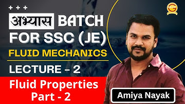 Lecture 2 | Fluid Mechanics |  Fluid Properties Part-2