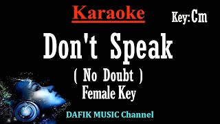 Don't Speak (Karaoke) No Doubt/ Female key/ Original key Cm