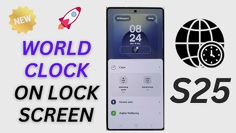 🌍 How to Add WORLD CLOCK Widget to Galaxy S25 Lock Screen (Easy Setup!)