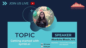Getting Started with Symbl.ai || HTM 2.O || Akanksha Bhasin, Eric