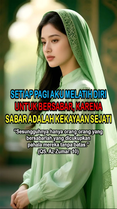 SETIAP PAGI AKU MELATIH DIRI UNTUK BERSABAR, SABAR ITU KEKAYAAN SEJATI #feedshorts #quotes #motivasi