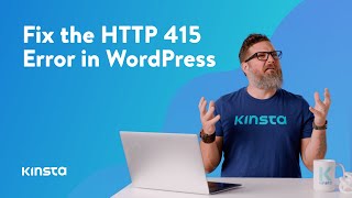 How To Fix the HTTP 415 Error in WordPress