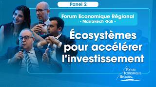 Les leviers de la croissance économique à Marrakech-Safi | Forum Économique Régional