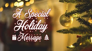 A Special Holiday Message with Michelle Haché