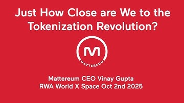 Just How Close are we to the Tokenization Revolution
