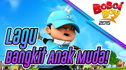 Lagu Boboiboy - Playlist 
