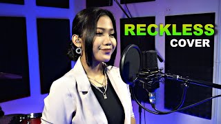 RECKLESS COVER BY NUR AMIRA SYAHIRA