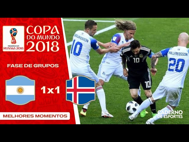 ARGENTINA 1 X 1 ISLÂNDIA - COPA 2018 - 1ª RODADA FASE DE GRUPOS