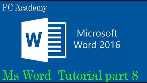 Ms Word Tutorial in Pashto part 8