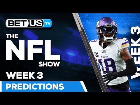 NFL Week 3 Predictions  Football Odds, Picks and Best Bets 