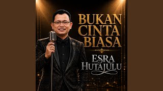 Download Lagu BUKAN CINTA BIASA