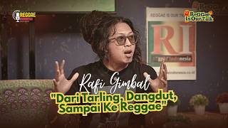Download Lagu INDONESIAN REGGAE PODCAST EP. 07 - RAFI GIMBAL "FROM TARLING AND DANGDUT TO REGGAE" Download Lagu INDONESIAN REGGAE PODCAST EP. 07 - RAFI GIMBAL "FROM TARLING AND DANGDUT TO REGGAE"