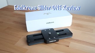 Edelkrone Slider ONE - Full Review with samples