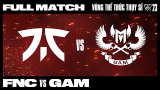 FNC vs GAM | CKTG 2023 - VÒNG THỂ THỨC THỤY SĨ | 20.10.2023