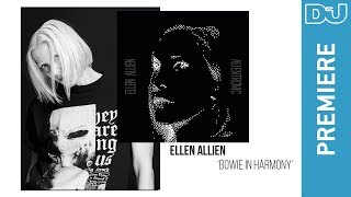 Ellen Allien &#39;Bowie In Harmony&#39; | DJ Mag New Music