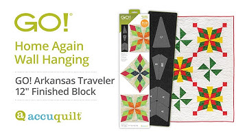 AccuQuilt GO! Arkansas Traveler Die Project Tutorial!