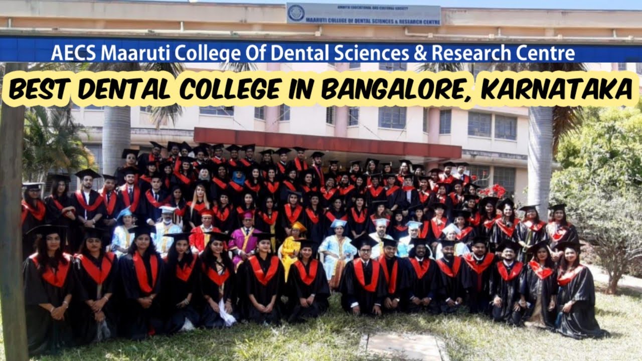 BEST DENTAL COLLEGE IN BANGALORE,KARNATAKA MAARUTI COLLEGE OF DENTAL