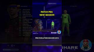 PATCH PES 2013 SEASON UPDATE 25/26 l REVIEW DAN CARA PASANG PATCH