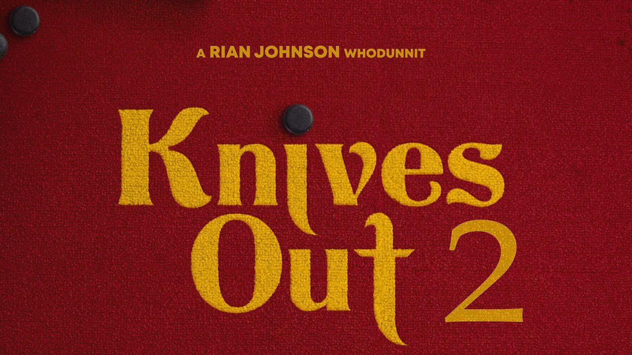 Knives Out 2 May Come To Theaters Before Netflix YouTube