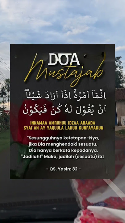 Doa mustajab yasin ayat 82 #kehidupan #doamustajab #amalancepatkaya #motivasi