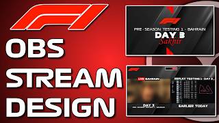 NEW 2026 Formula 1 Livestream Graphics - OBS Design Overlay for WatchAlong RECREATED (FULL DEMO)