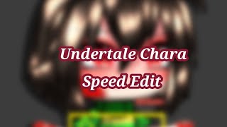 || Undertale Chara Speed Edit || Gacha Life ||
