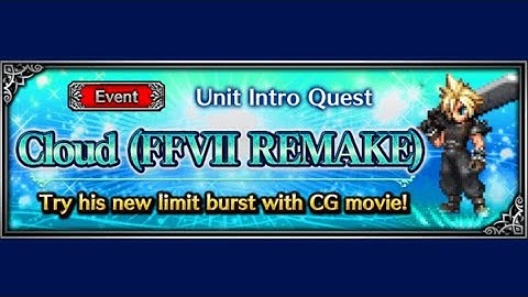 FFBE - Unit Intro Quest - Cloud (FFVII REMAKE)