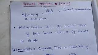 Nebular hypothesis of Laplace ..Origin of the earth , monistic concept.